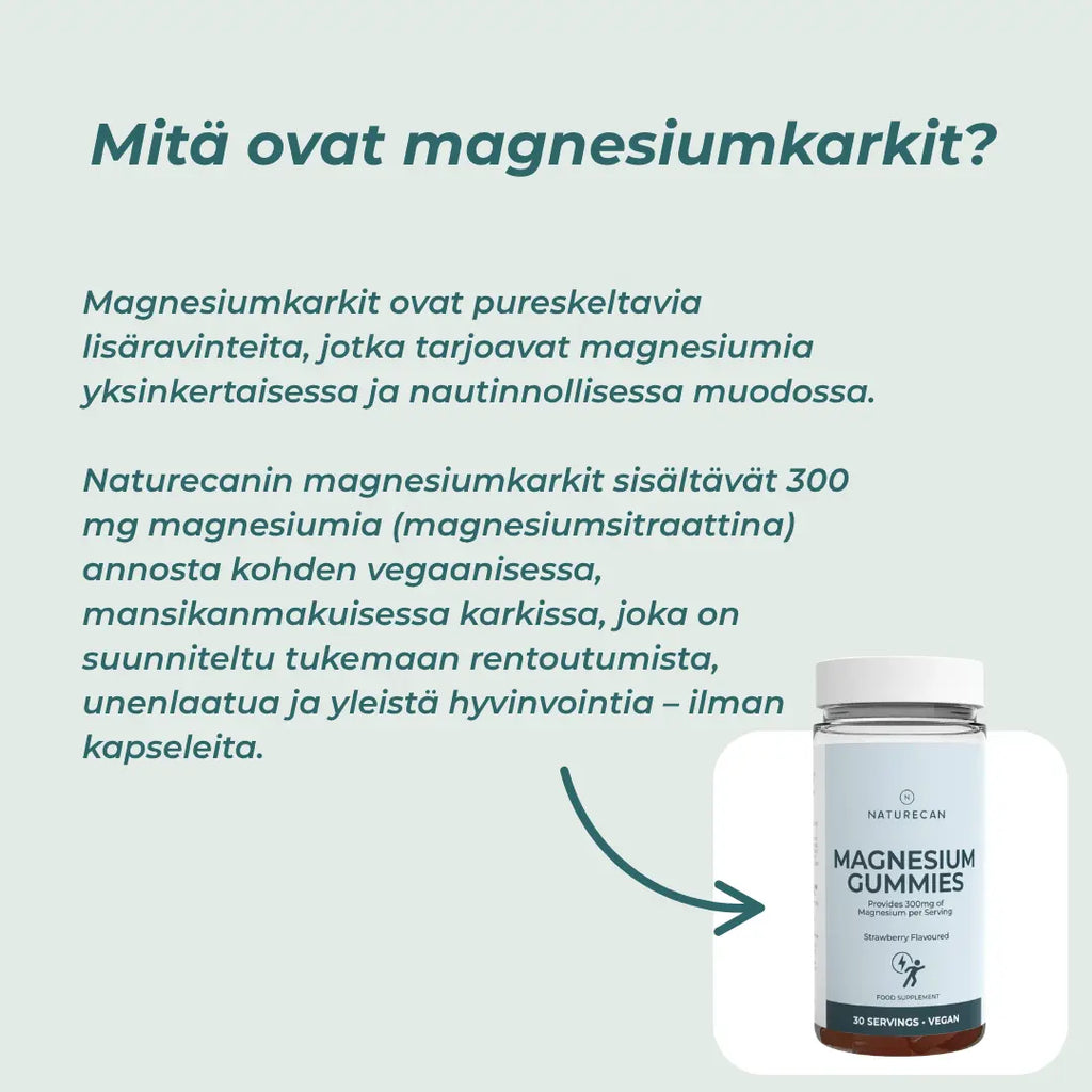Mitä ovat magnesiumkarkit?